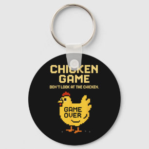 Chicken Game Don't Look At The Chicken Funny Chick Keychain
