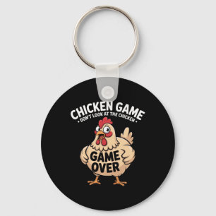 Chicken Game Don't-look At The Chicken Funny Chick Keychain