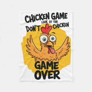 Chicken Game Don't Look At The Chicken Meme Funny Fleece Blanket