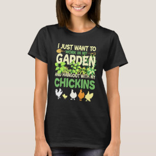 Chicken Garden Gardening For Men Women Gardener 2 T-Shirt
