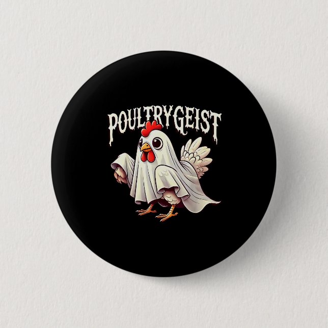 Chicken Ghost Ultrygeist Funny Halloween Farmer  2 Inch Round Button (Front)