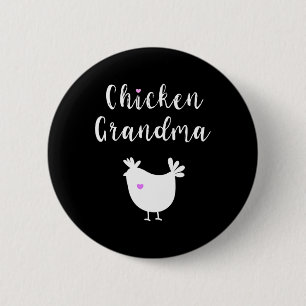 Chicken Grandma Funny Silhouette Farmer Keeper Lov 2 Inch Round Button