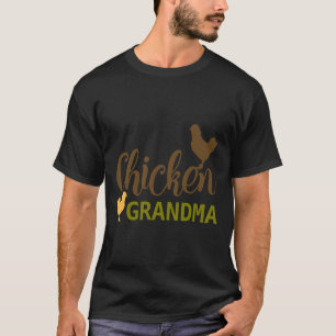 Chicken Grandma   T-Shirt