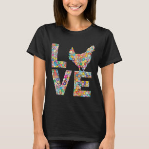 Chicken Hen Love Flowers Chicken Egg T-Shirt
