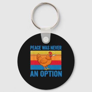 Chicken Hen Peace Was Never An Option Knife Retro Keychain