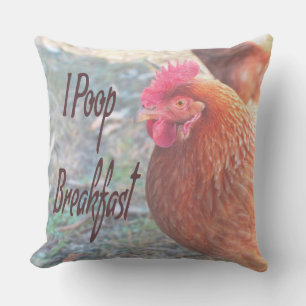 Chicken I poop Breakfast Funny Humour Throw Pillow