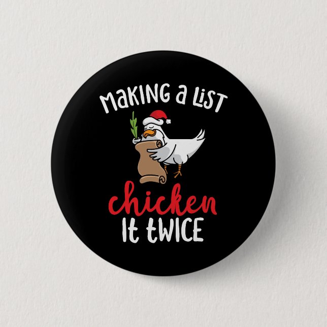 Chicken It Twice Funny Chicken Christmas Design 2 Inch Round Button (Front)