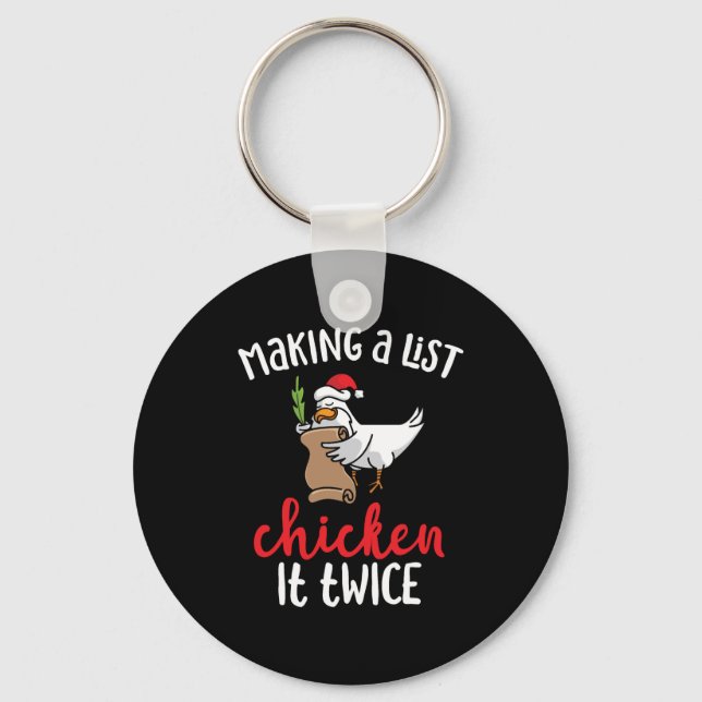 Chicken It Twice Funny Chicken Christmas Design Keychain (Front)