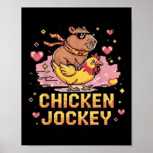 Chicken Jockey Capybara Riding Pixel Art Gamer Mem Poster