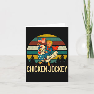 Chicken Jockey Funny Trump  Card