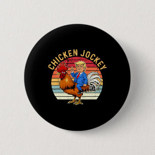Chicken Jockey Trump Funny Meme 3  2 Inch Round Button