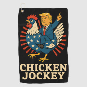 Chicken Jockey Trump Funny Meme Golf Towel