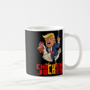 Chicken Jockey Trump Funny Political Meme Coffee Mug