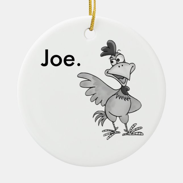 Chicken Joe Ornament (Front)