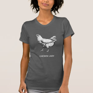 Chicken lady T-Shirt