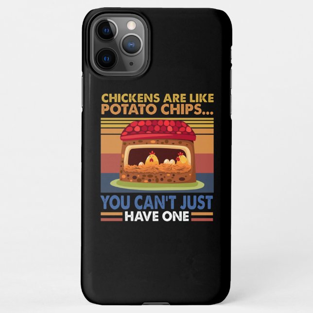 Chicken Like Potato Chips You Can't Just Have One iPhone Case (Back)