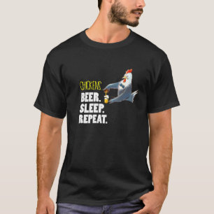 Chicken Lover Beer Sleep Repeat Chicken Mom Dad T-Shirt