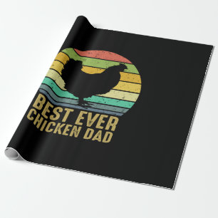 Chicken Lover   Best Ever Chicken Dad Wrapping Paper