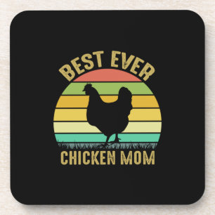 Chicken Lover Best Ever Chicken Mom Coaster