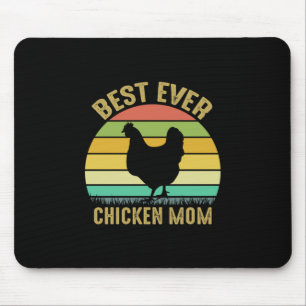 Chicken Lover Best Ever Chicken Mom Mouse Pad