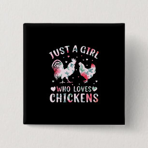 Chicken Lover Girl Who Loves Chickens 2 Inch Square Button