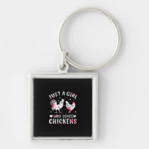 Chicken Lover   Girl Who Loves Chickens Keychain