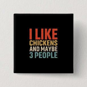 Chicken Lover I Like Chickens 2 Inch Square Button