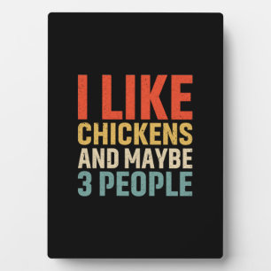 Chicken Lover   I Like Chickens Plaque
