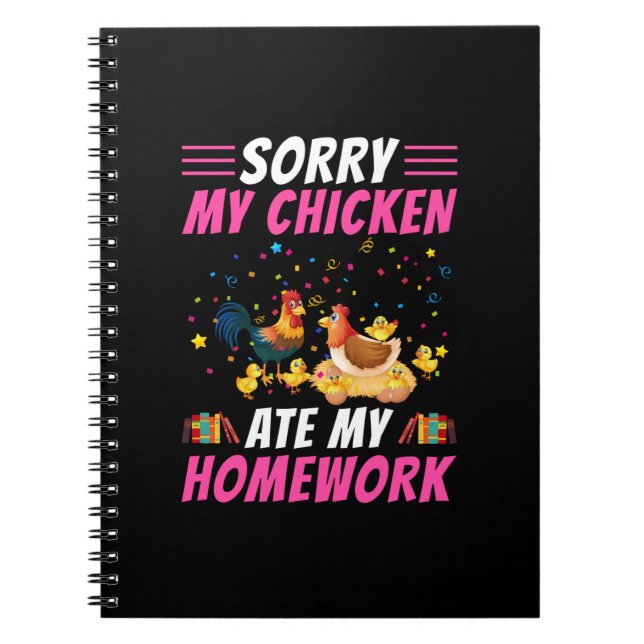 Chicken Lover | My Chicken Ate My Homework Notebook (Front)