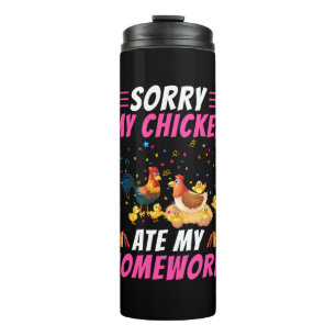 Chicken Lover   My Chicken Ate My Homework Thermal Tumbler