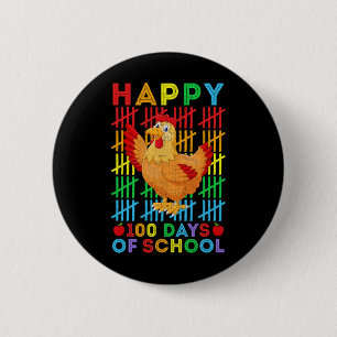 Chicken Lovers Teacher Student Happy 100 Days Of S 2 Inch Round Button