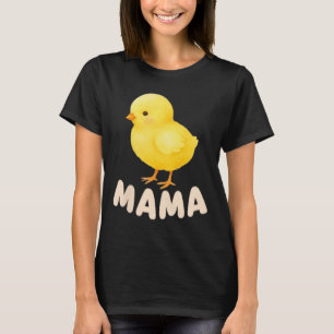 Chicken Mama First Birthday Chicken Mom Birthday F T-Shirt
