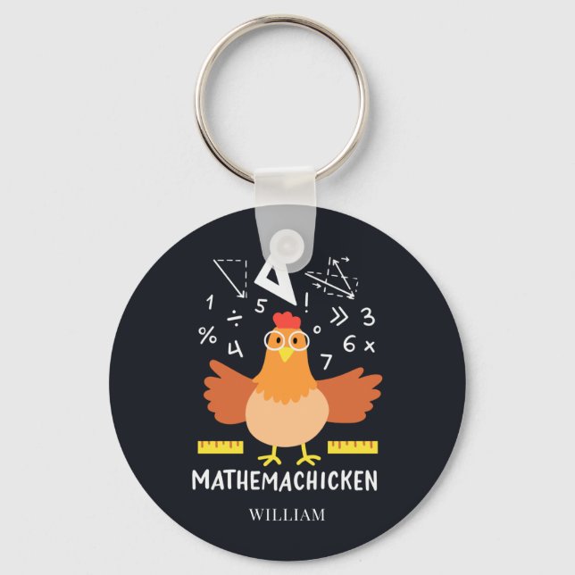 Chicken Math Gag Funny Mathemachicken Teacher Keychain (Front)