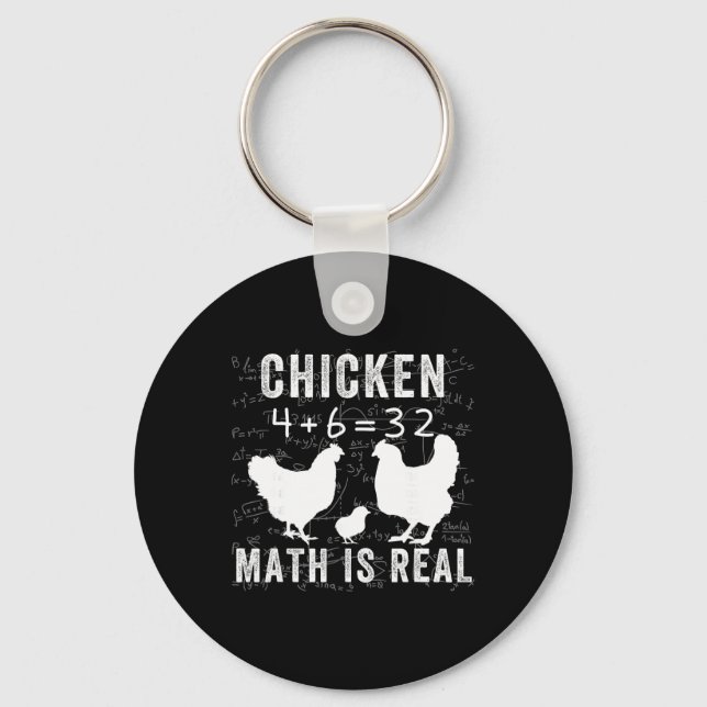 Chicken Math Is Real, Chicken Lover Funny Chicken  Keychain (Front)