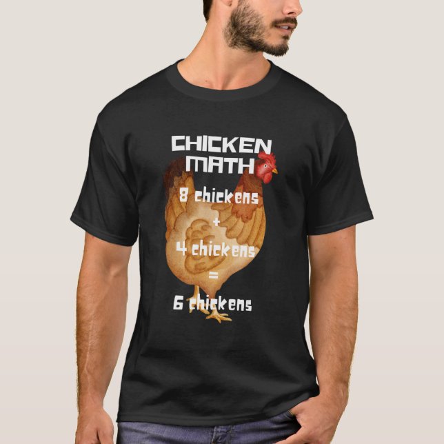 Chicken Math T-Shirt (Front)