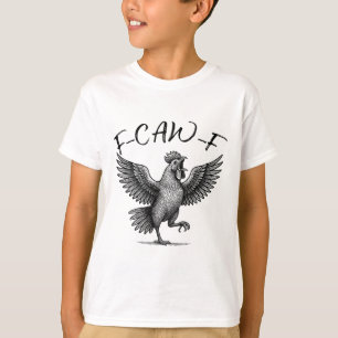 Chicken Meme Caw Funny Sayings Rooster Humour Quot T-Shirt