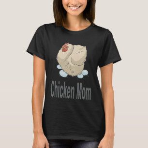 Chicken Mom  Chicken Farming T-Shirt