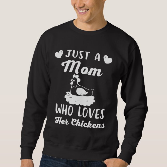 Chicken Mom Cute Moms   Sweatshirt (Front)