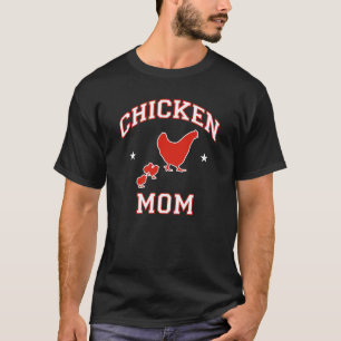 Chicken Mom T-Shirt
