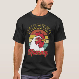 Chicken Mommy Retro vintage Style Chicken T-Shirt