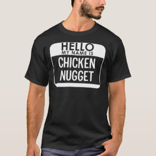Chicken Nugget Costume Funny Easy Last Minute Hall T-Shirt