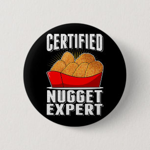 Chicken Nugget Expert Nug Life 2 Inch Round Button