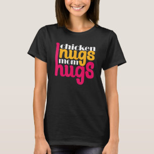 Chicken Nugget Expert Nug Life Mom Mommyy Mothers T-Shirt