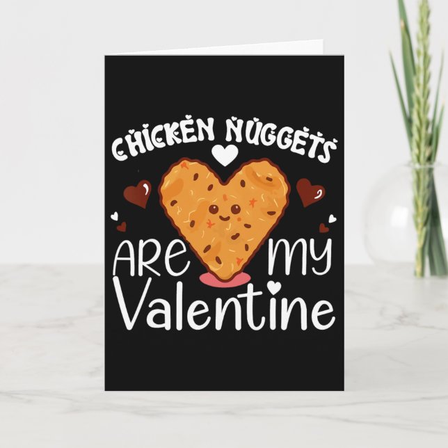 Chicken Nuggets Are My Valentine Funny Chicken Nug Card (Front)