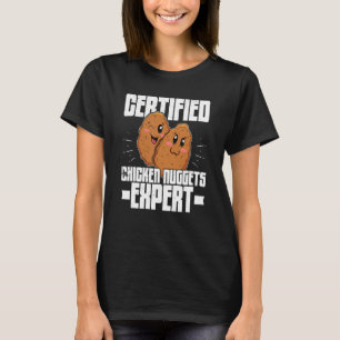 Chicken Nuggets Fast Food Food Recipe 7 T-Shirt