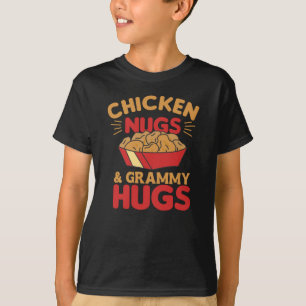 Chicken Nugs And grammy Hugs Funny Food Nuggets T-Shirt