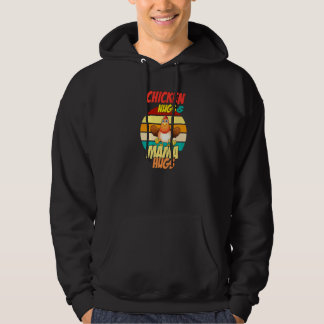 Chicken Nugs and Mama Hugs Nugs and Kisses Nugget Hoodie