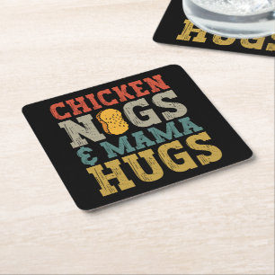 Chicken Nugs and Mama Hugs Toddler Nugget Lover Square Paper Coaster