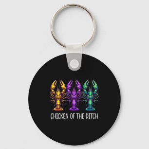 Chicken Of The Ditch - Mardi Gras Cajun Crawfish - Keychain