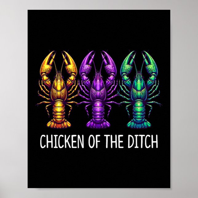 Chicken Of The Ditch - Mardi Gras Cajun Crawfish - Poster (Front)